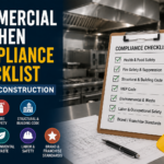 Commercial Kitchen Compliance Checklist Before Construction